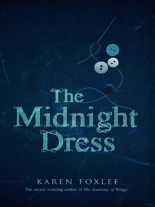 Title details for The Midnight Dress by Karen Foxlee - Available